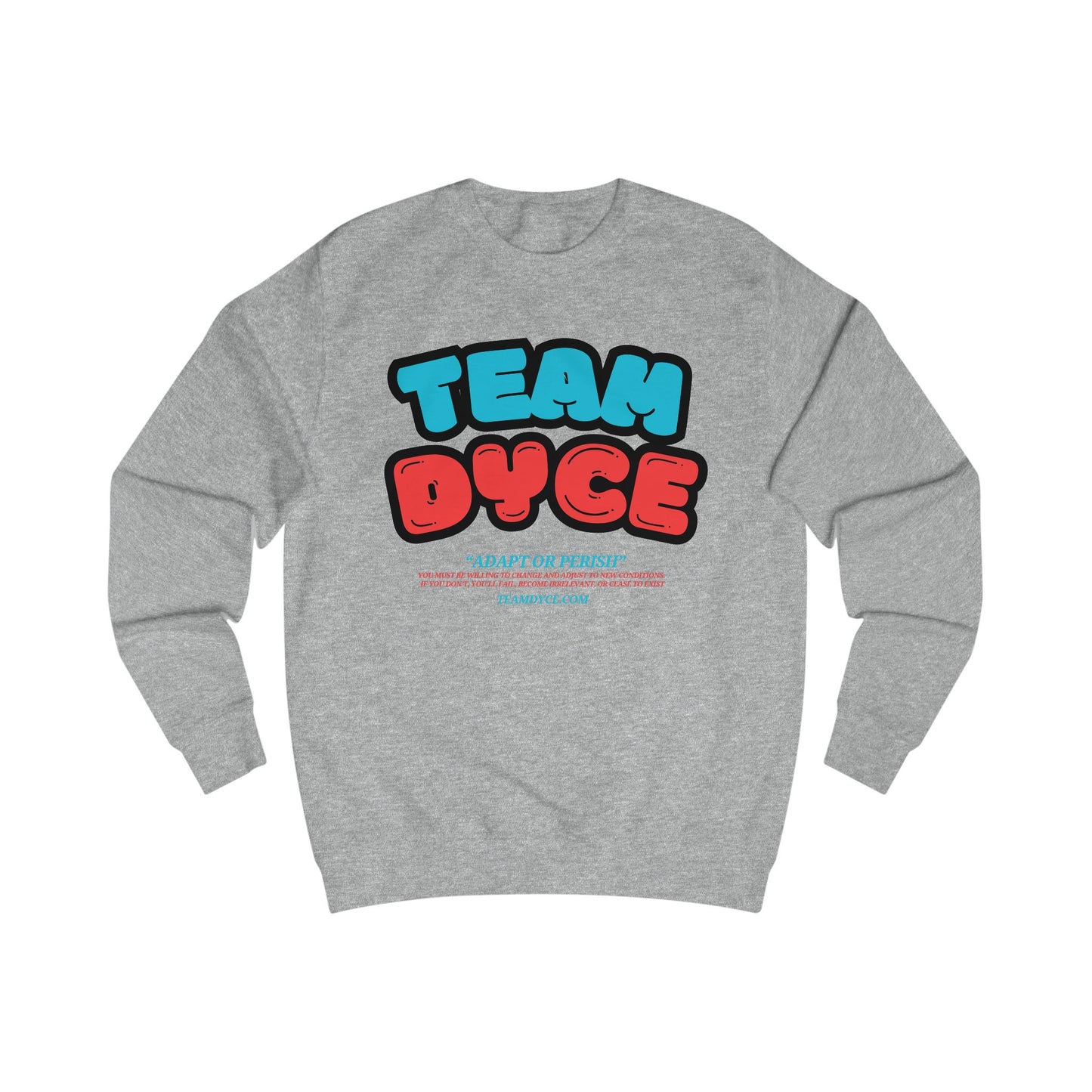 Team Dyce Unisex Sweatshirt