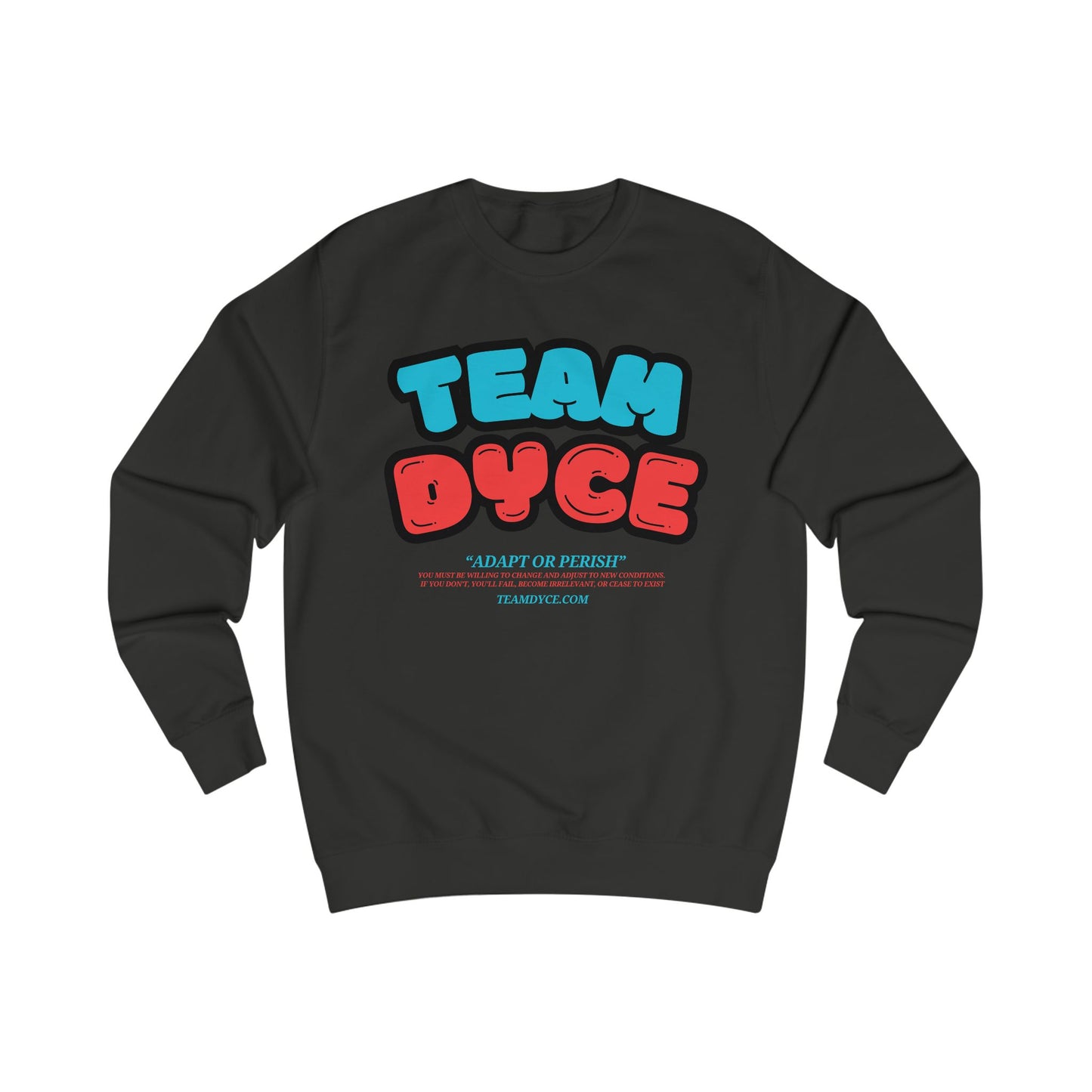 Team Dyce Unisex Sweatshirt